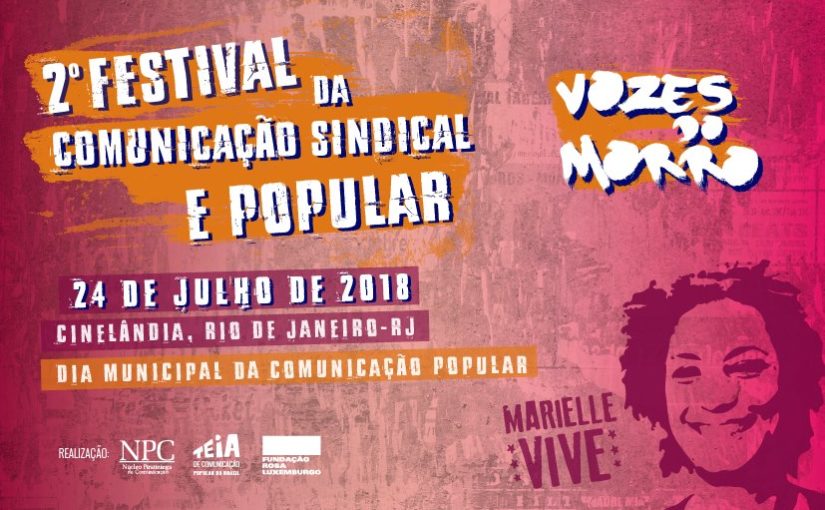 2º Festival da Comunicação Sindical e Popular vai abordar ditadura e resistência no Brasil