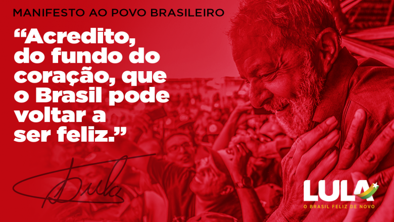 Lula lança “Manifesto ao povo brasileiro”