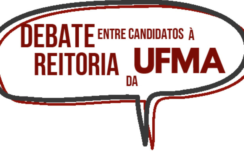 Apruma promove debate entre candidatos à Reitoria da Ufma