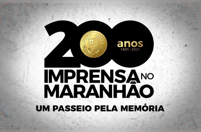 UFMA presta homenagens alusivas aos 200 Anos da Imprensa no Maranhão