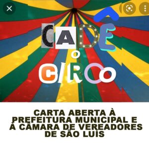 Artistas e produtores culturais lançam carta reivindicando a volta do Circo da Cidade